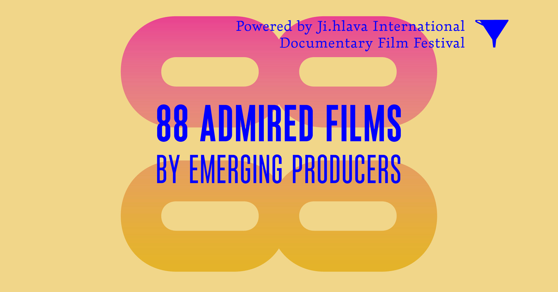 88 Admired Films by EMERGING PRODUCERS